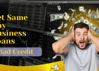 Get Same Day Business Loans | Get Instant Loans | Bad Credit Guaranteed ...